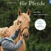 Akupressur für Pferde