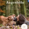 Auszeit auf Augenhöhe