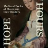 Books of Hours, Books of Hope