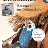 Buck Brannaman - Horseman aus Leidenschaft