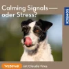 Calming Signals oder Stress?