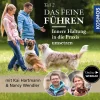Das feine Führen - Teil 2 - Innere Haltung in die Praxis umsetzen