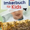 Das Imkerbuch für Kids