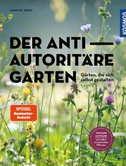 Der antiautoritäre Garten
