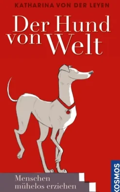 Der Hund von Welt