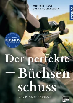 Der perfekte Büchsenschuss