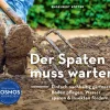 Der Spaten muss warten