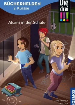 Die drei !!!, Bücherhelden 2. Klasse, Alarm in der Schule