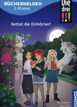 Die drei !!!, Bücherhelden 2. Klasse, Rettet die Einhörner!