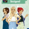 Die drei !!!, 1, 2, 3 - Betrügerei!