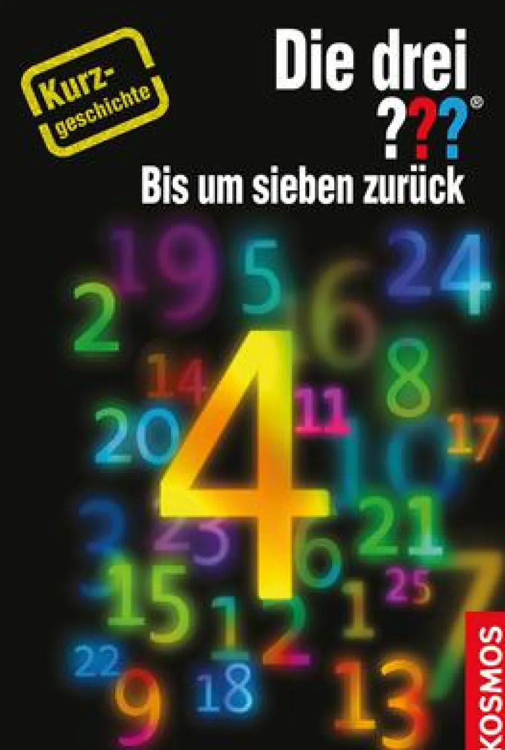Die drei ??? Bis um sieben zurück