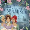 Die drei !!!, Der Ball der Baronesse