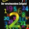 Die drei ??? Der verschwundene Zeitgeist