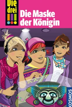 Die drei !!!, 48, Die Maske der Königin