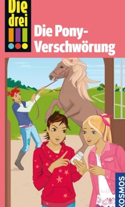 Die drei !!!, Die Pony-Verschwörung