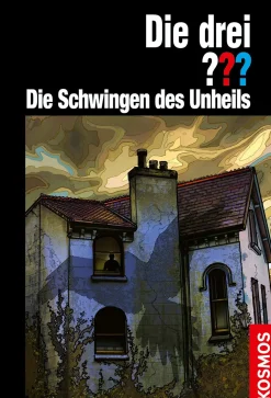 Die drei ??? Die Schwingen des Unheils