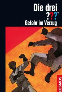 Die drei ??? Gefahr im Verzug