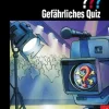Die drei ???, Gefährliches Quiz
