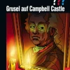 Die drei ???, Grusel auf Campbell Castle