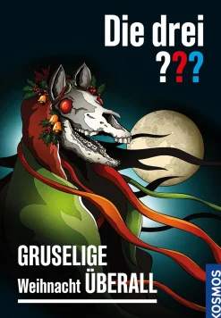 Die drei ??? Gruselige Weihnacht überall