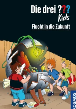 Die drei ??? Kids, 5, Flucht in die Zukunft