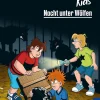 Die drei ??? Kids, 8, Nacht unter Wölfen