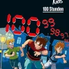 Die drei ??? Kids,100, 100 Stunden
