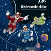 Die drei ??? Kids, Weltraumdetektive