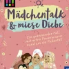 Die drei !!!, Mädchentalk & miese Diebe