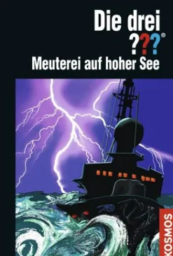 Die drei ???, Meuterei auf hoher See