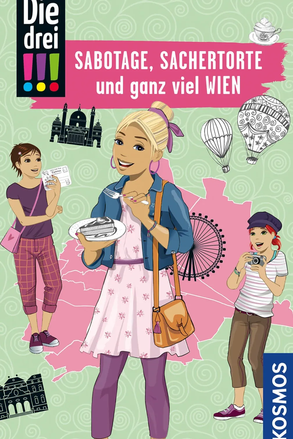 Die drei !!!, Sabotage, Sachertorte und ganz viel Wien