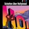 Die drei ???, Schatten über Hollywood