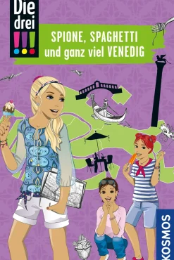 Die drei !!!, Spione, Spaghetti und ganz viel Venedig