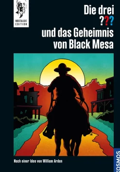 Die drei ??? und das Geheimnis von Black Mesa