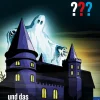 Die drei ??? und das Gespensterschloss