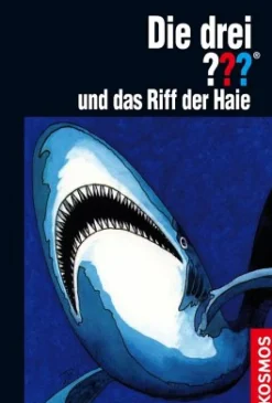Die drei ??? und das Riff der Haie