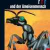 Die drei ??? und der Ameisenmensch