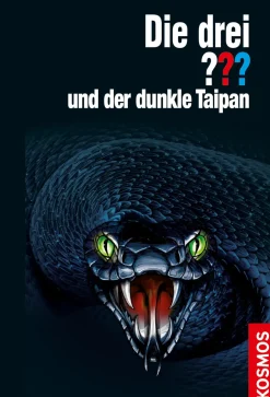 Die drei ??? und der dunkle Taipan