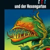 Die drei ??? und der Hexengarten