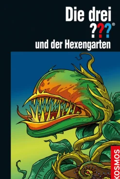 Die drei ??? und der Hexengarten