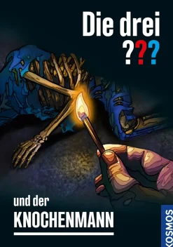 Die drei ??? und der Knochenmann