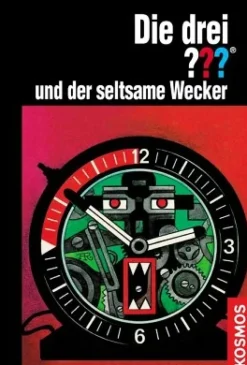 Die drei ???, und der seltsame Wecker