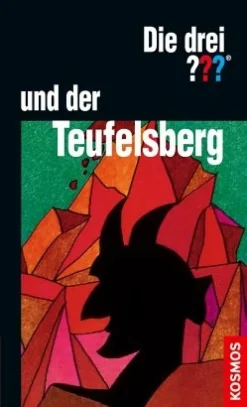 Die drei ??? und der Teufelsberg