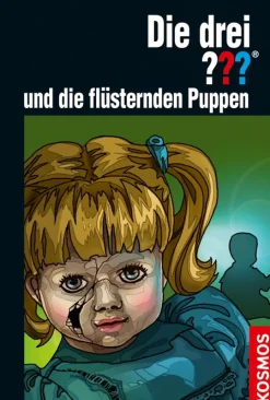 Die drei ??? und die flüsternden Puppen
