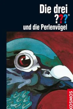 Die drei ??? und die Perlenvögel