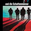 Die drei ???, und die Schattenmänner