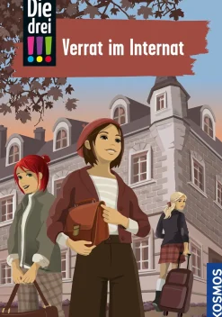 Die drei !!!, 108, Verrat im Internat