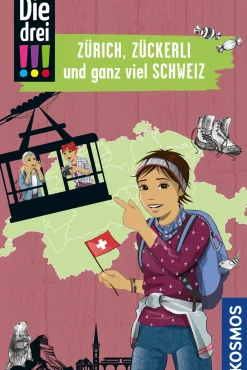 Die drei !!!, Zürich, Zückerli und ganz viel Schweiz