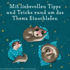 Die Geschichte vom kleinen Siebenschläfer, der nicht einschlafen konnte