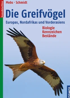 Die Greifvögel Europas, Nordafrikas und Vorderasiens